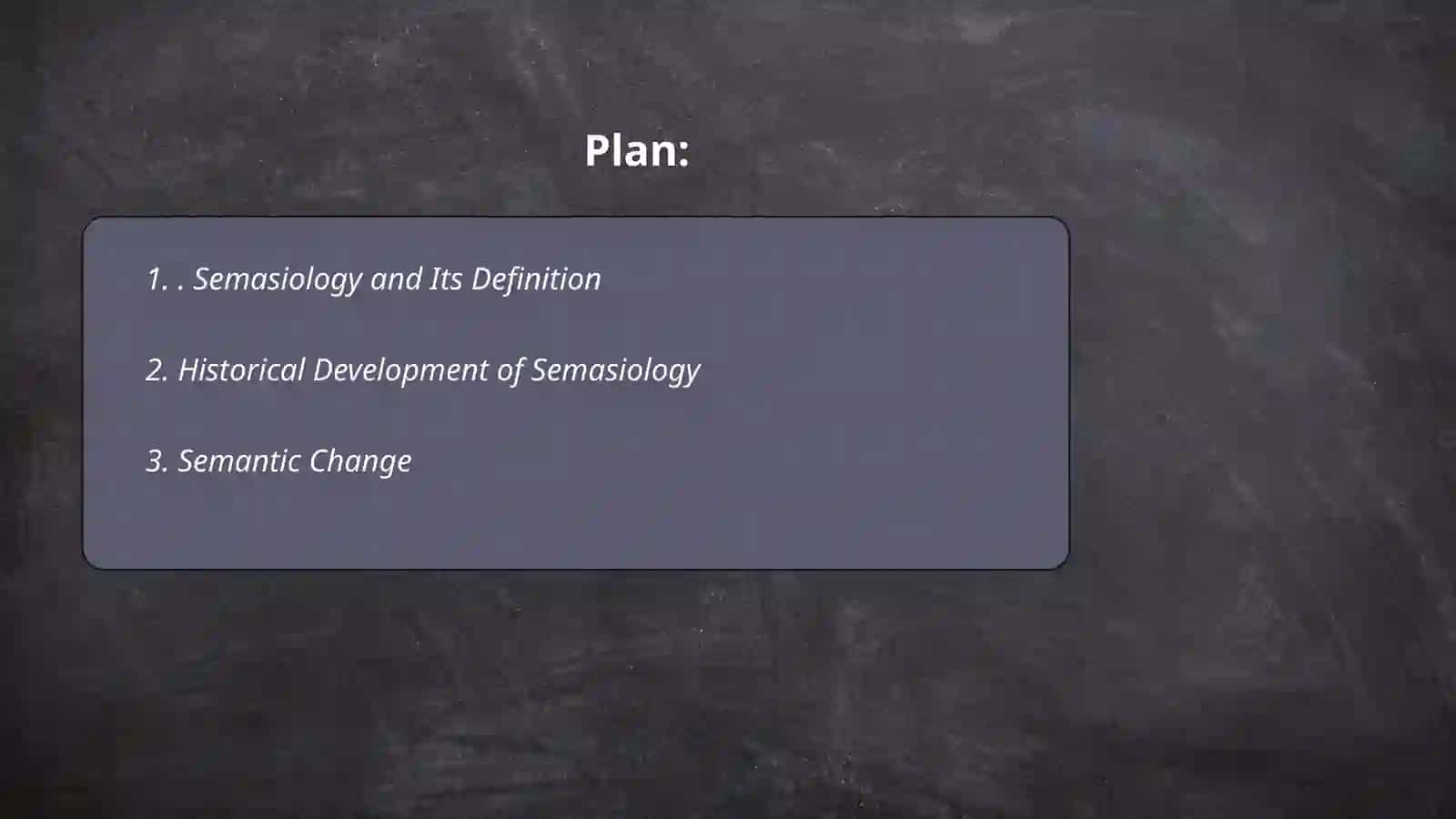 Semasiology and Its Definition 2