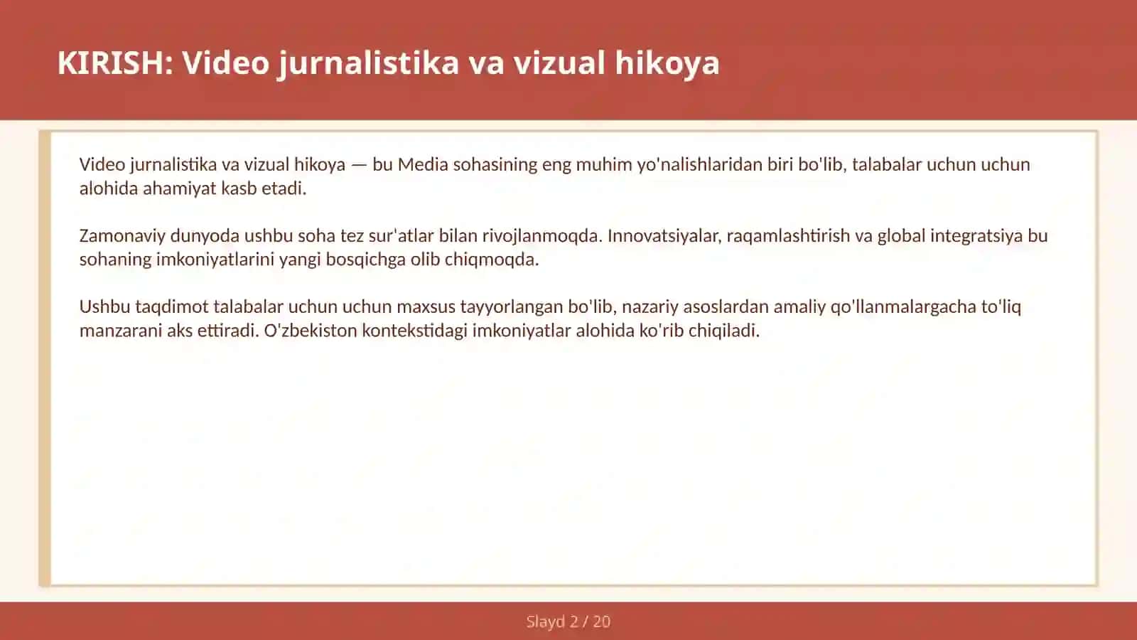 VIDEO JURNALISTIKA VA VIZUAL HIKOYA 2
