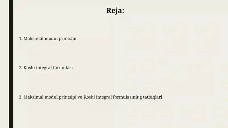 Modulning maksimum prinsipi. Koshi turidagi integral 2