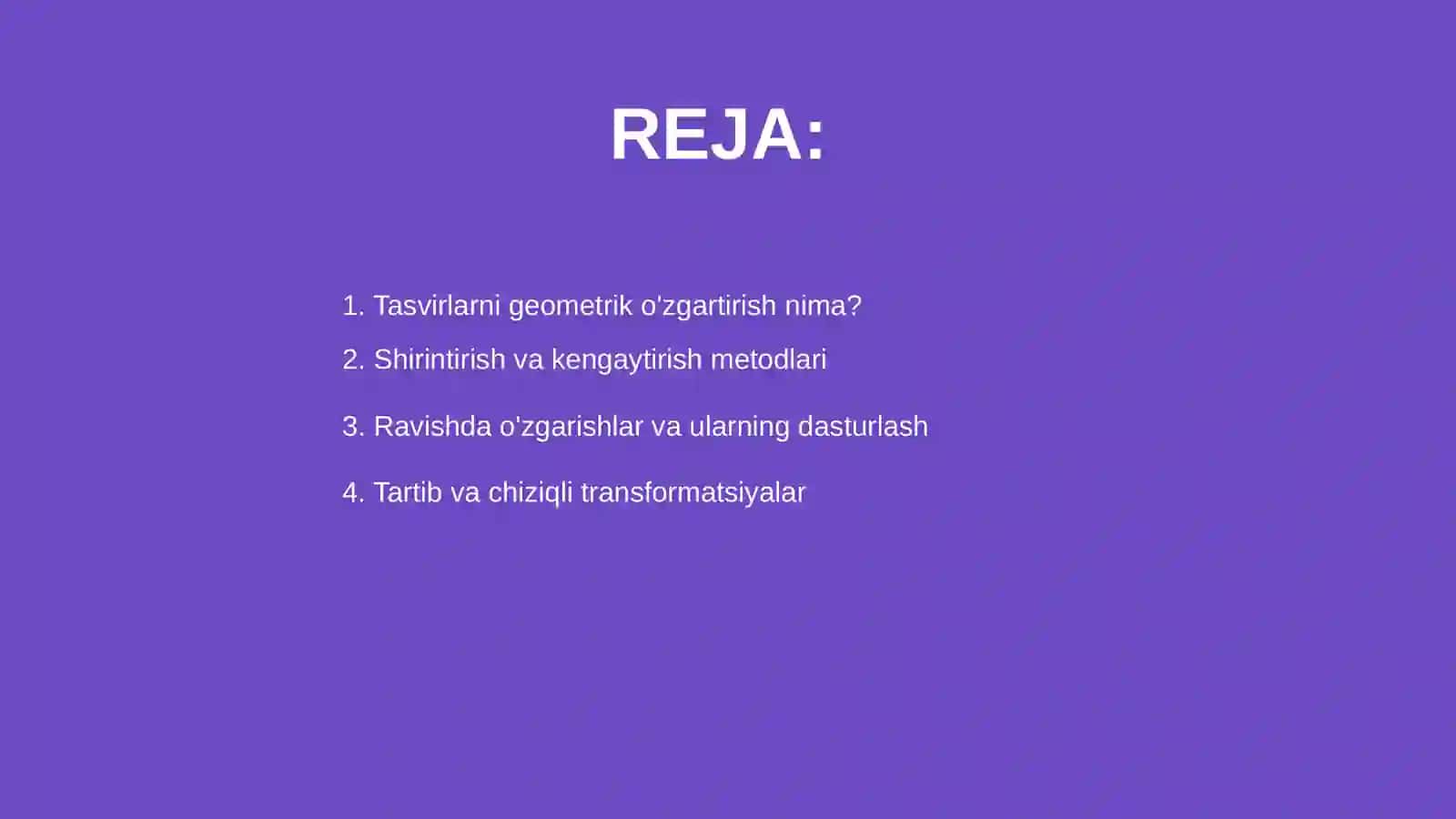 Tasvirlarda geometrik o'zgartirishni amalga oshirish 2