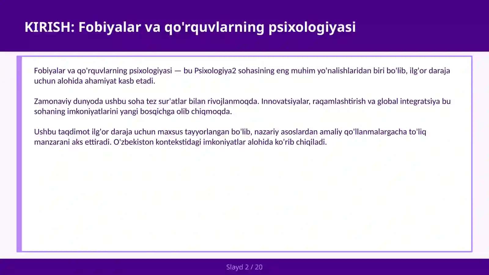 Fobiyalar va qo'rquvlarning psixologiyasi 2