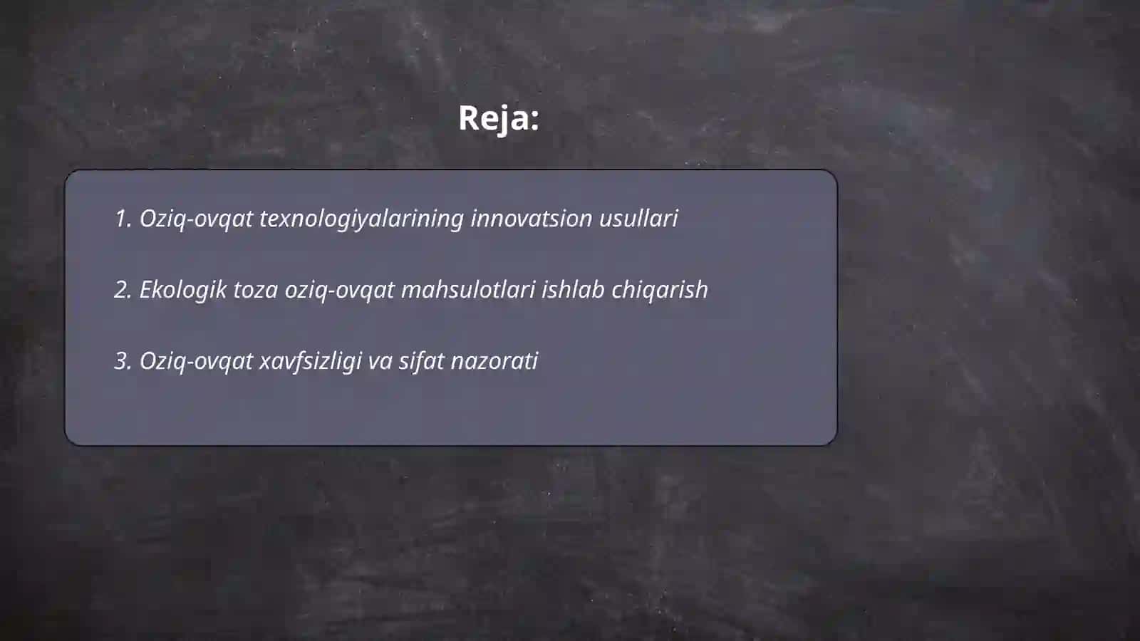 Oziq ovqat texnologiyalari 2