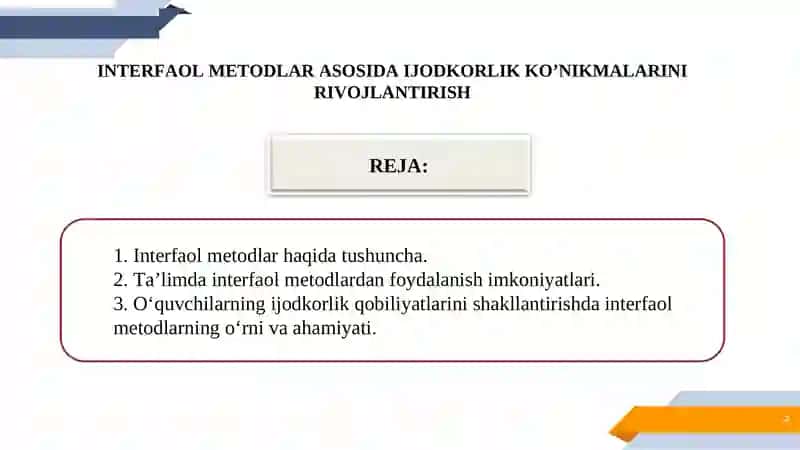 INTERFAOL METODLAR ASOSIDA IJODKORLIK KO’NIKMALARINI RIVOJLANTIRISH 2