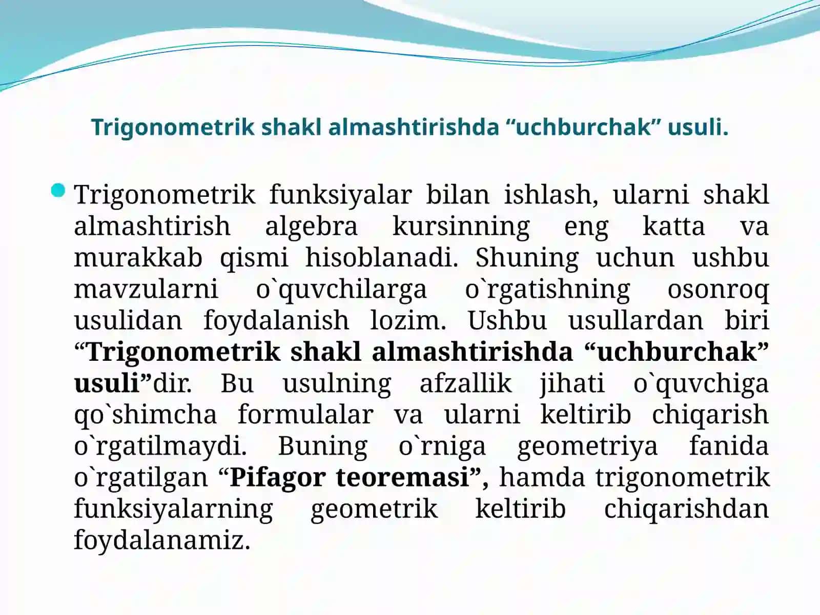 TRIGONOMETRIK FUNKSIYALAR BILAN ISHLASHDA“UCHBURCHAK”USULI 2