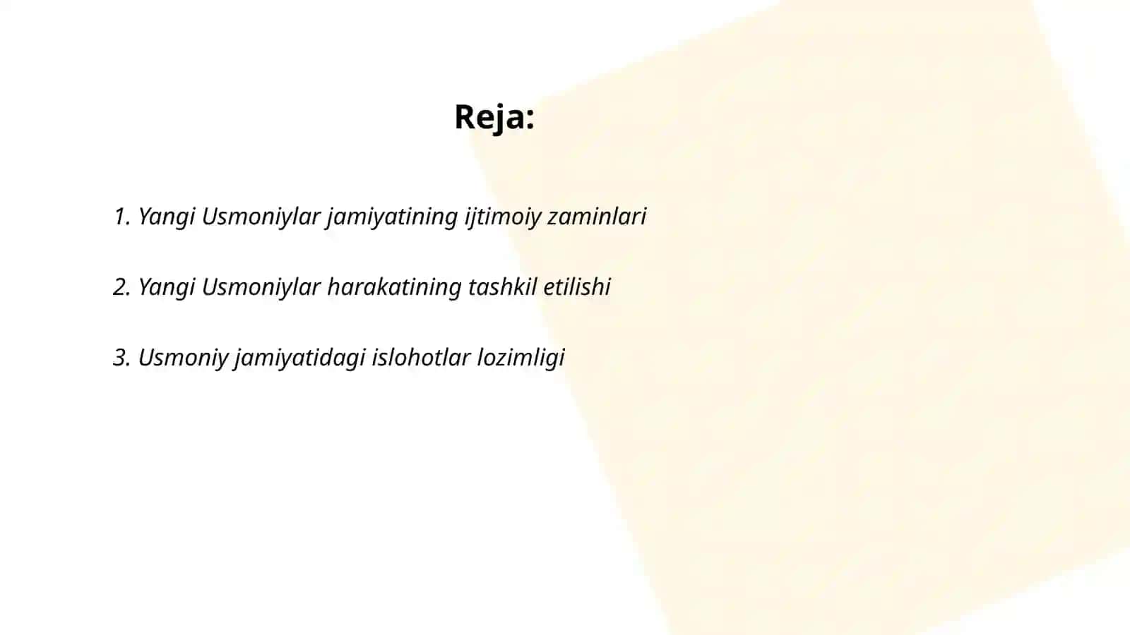 Yangi Usmoniylar jamiyati va ularning faoliyati 2