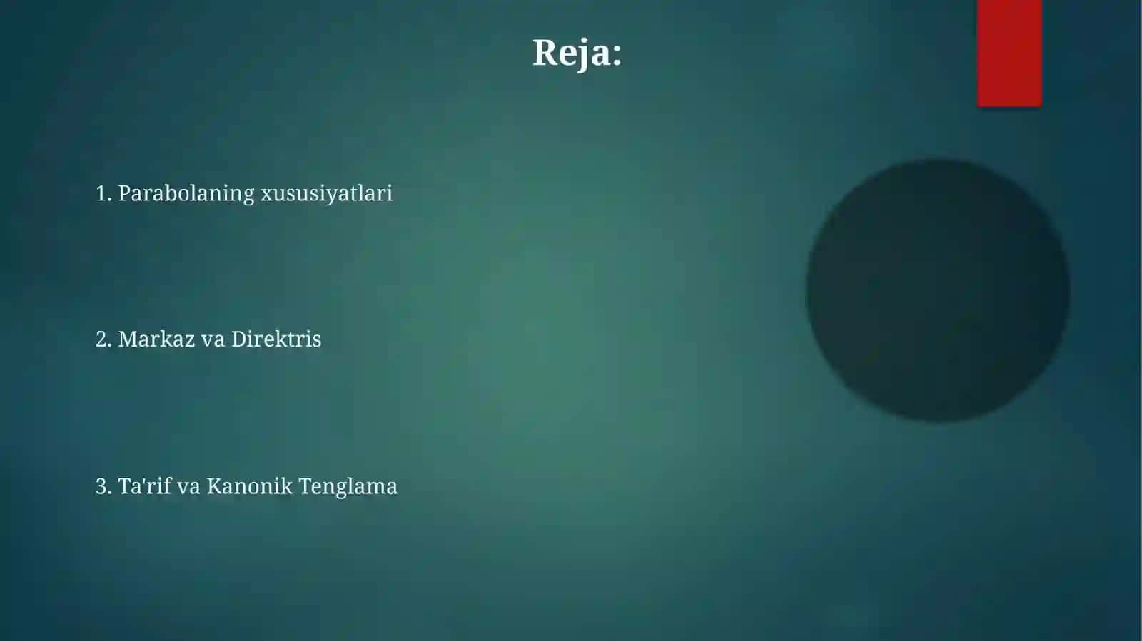 Parabola tarifi, kanonik tenglamasi 2