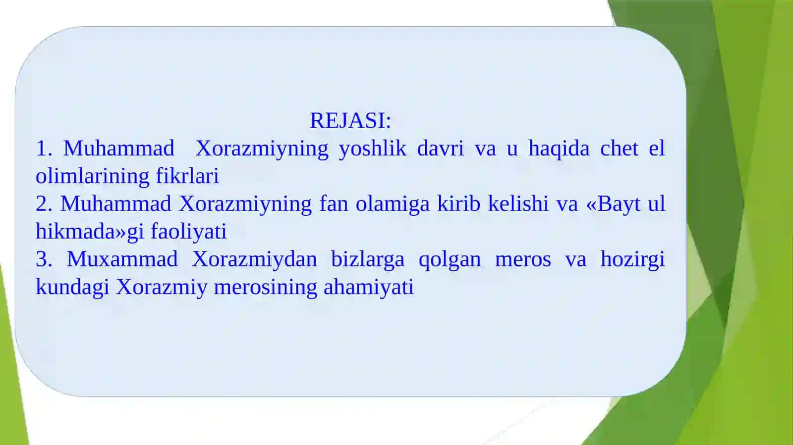 Muhammad Xorazmiy hаyoti va faoliyati 2