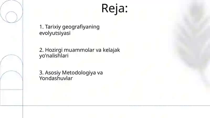 Tarixiy geografyaning vazifalari shakllanishi va taraqqiyoti 2