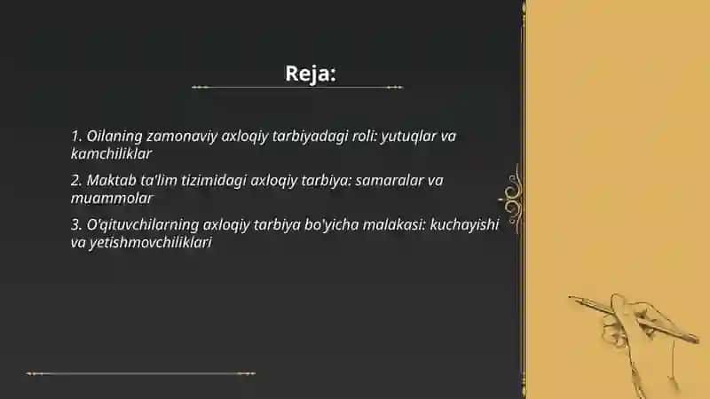 Zamonaviy axloqiy tarbiyaning yutuq va kamchiliklari 2