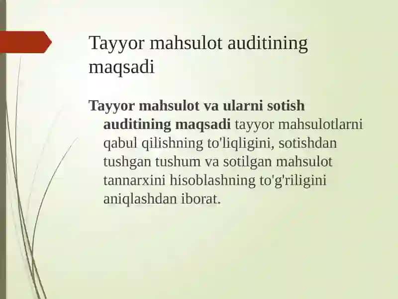 Tayyor mahsulot auditining maqsadi 2