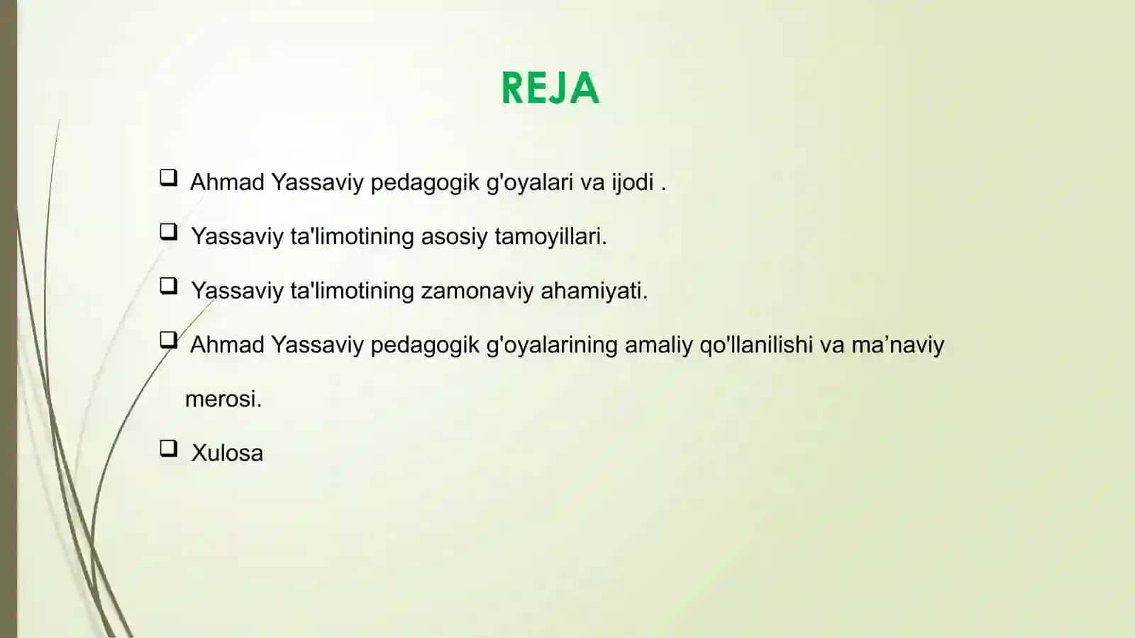Ahmad Yassaviyning umumiy pedagogik qarashlari 2