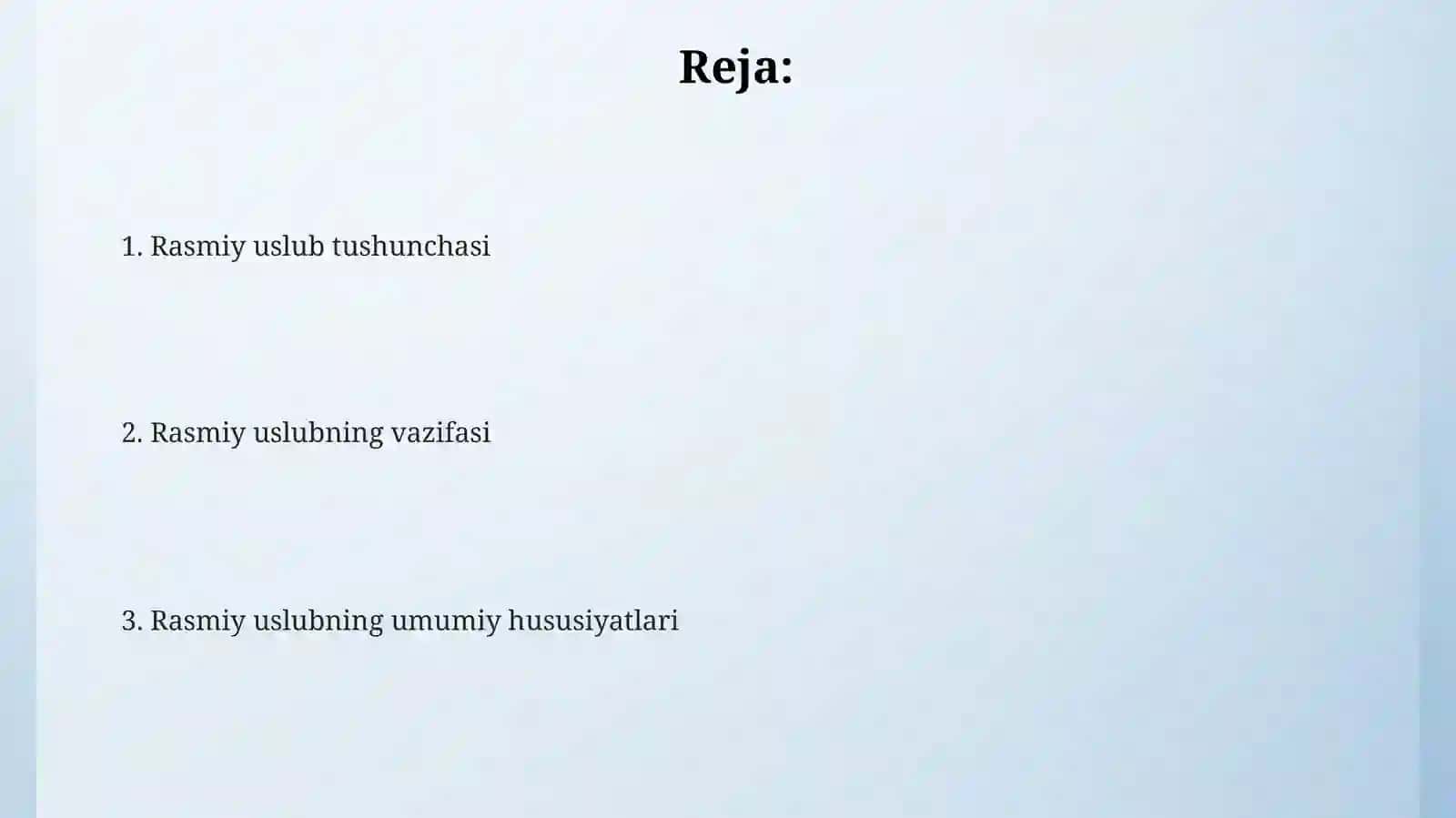 Rasmiy uslubning umumiy hususiyatlari 2