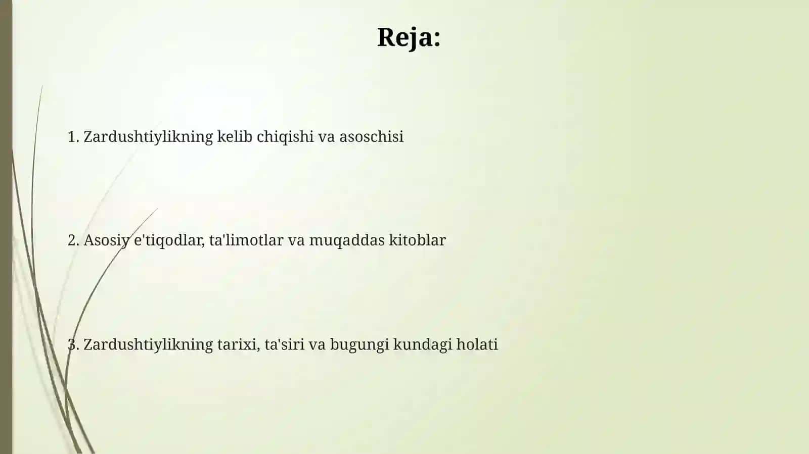 Zardushtiylikning kelib chiqishi va asoschisi 2