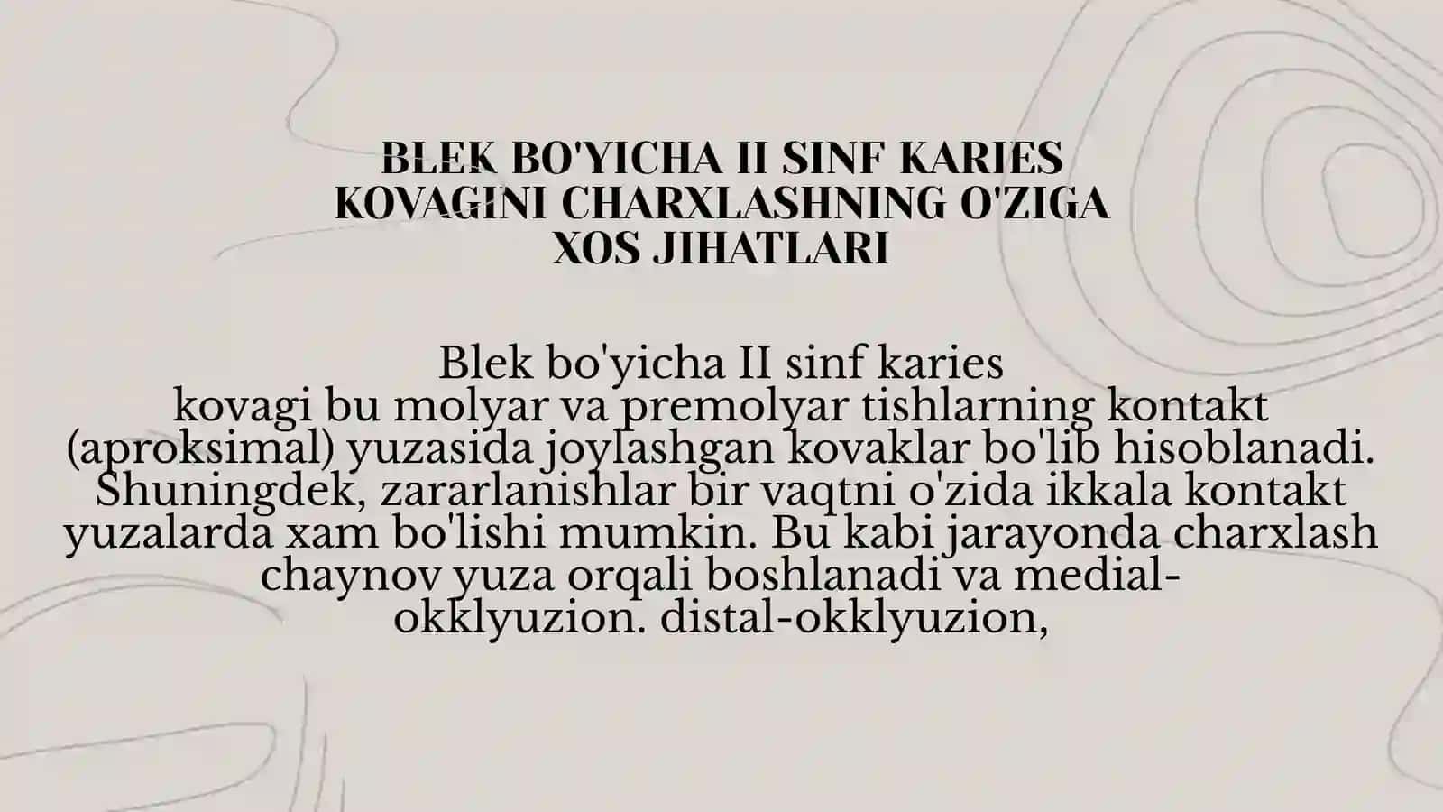 BLEK BO'YICHA II SINF KARIES KOVAGINI CHARXLASH USULLARI 2