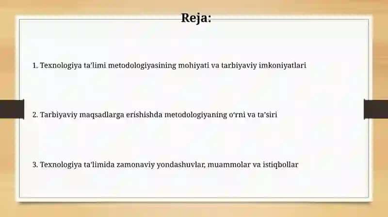 Texnologiya ta'limi metodikasi 2