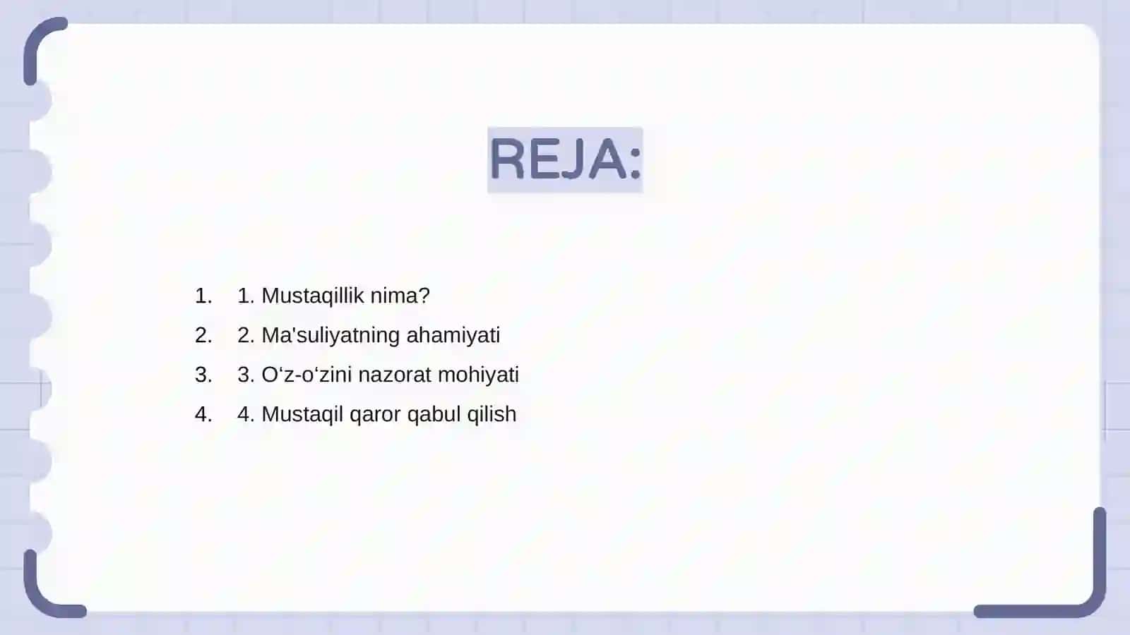 Mustaqillik, ma'suliyat va o'z-o'zini nazorat qilish 2