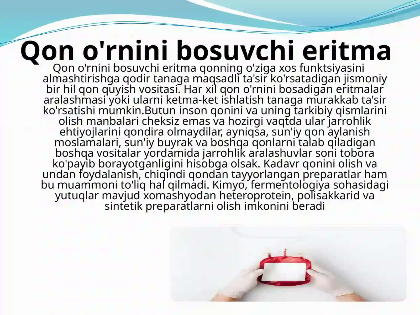 Qon o’rnini bosuvchi suyuqliklar va ularning tasnifi 2