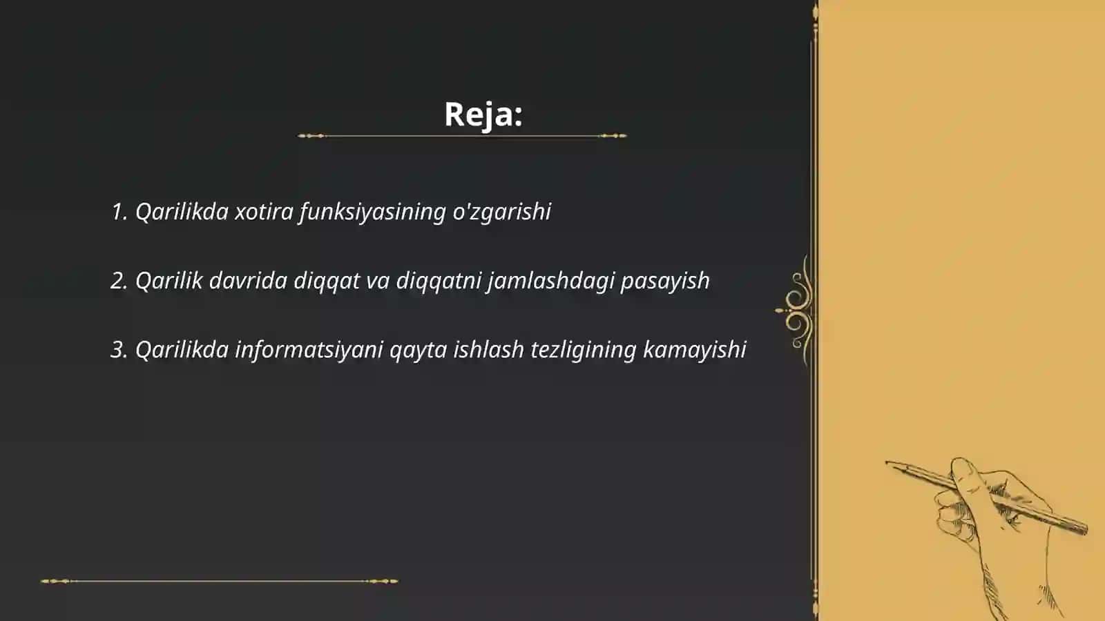 Qarilik davrida bilish jarayonlaridagi o'zgarishlar 2