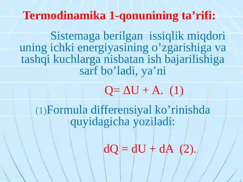 Termodinamika qonunlari va ularning tadbiqini o’rganish. 2