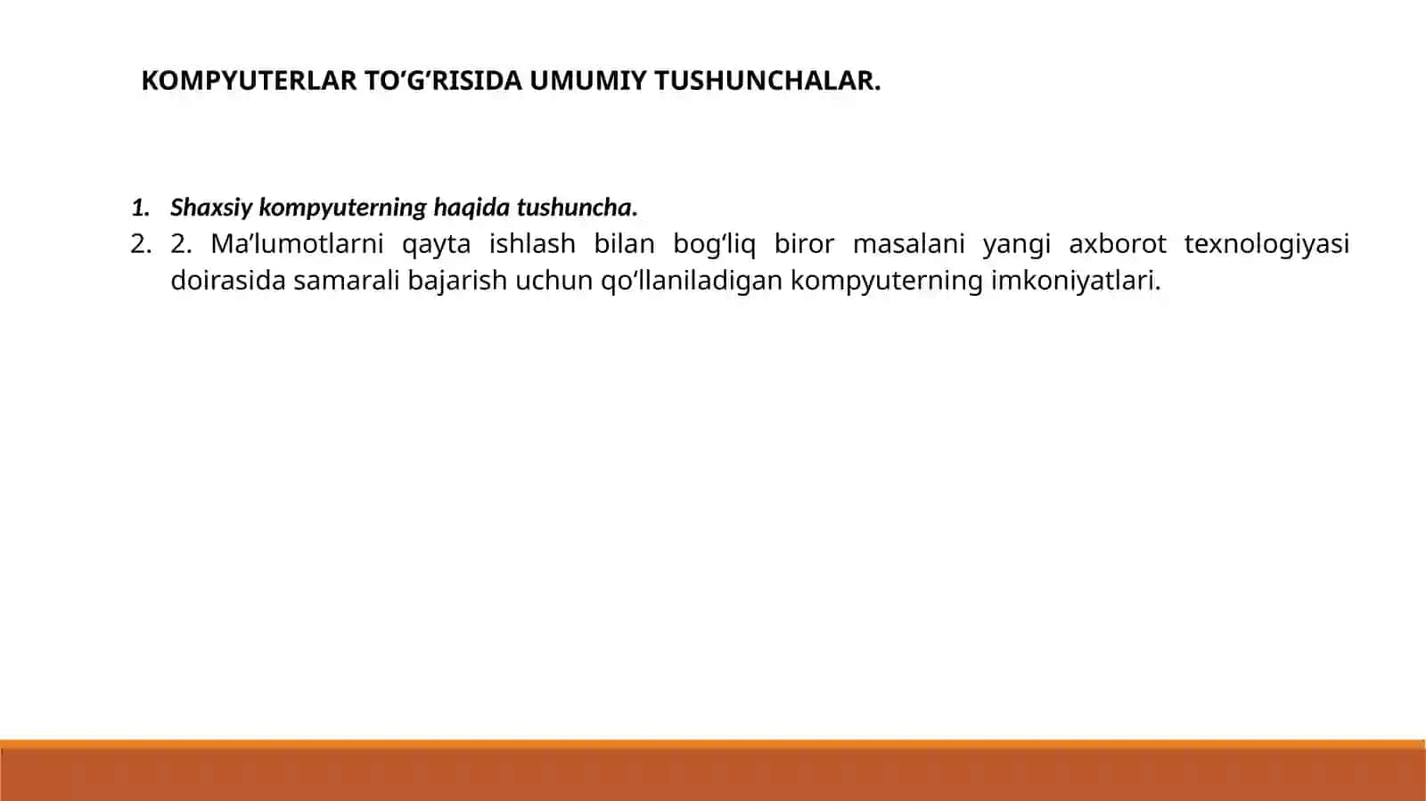 Kompyuterlar to'g'risida umumiy tushunchalar 2