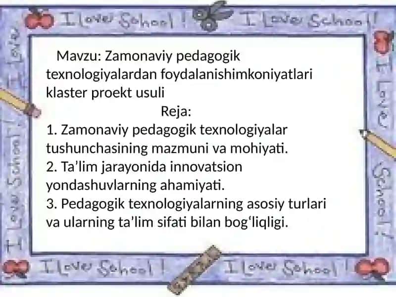 Zamonaviy pedagogik texnologiyalar 2