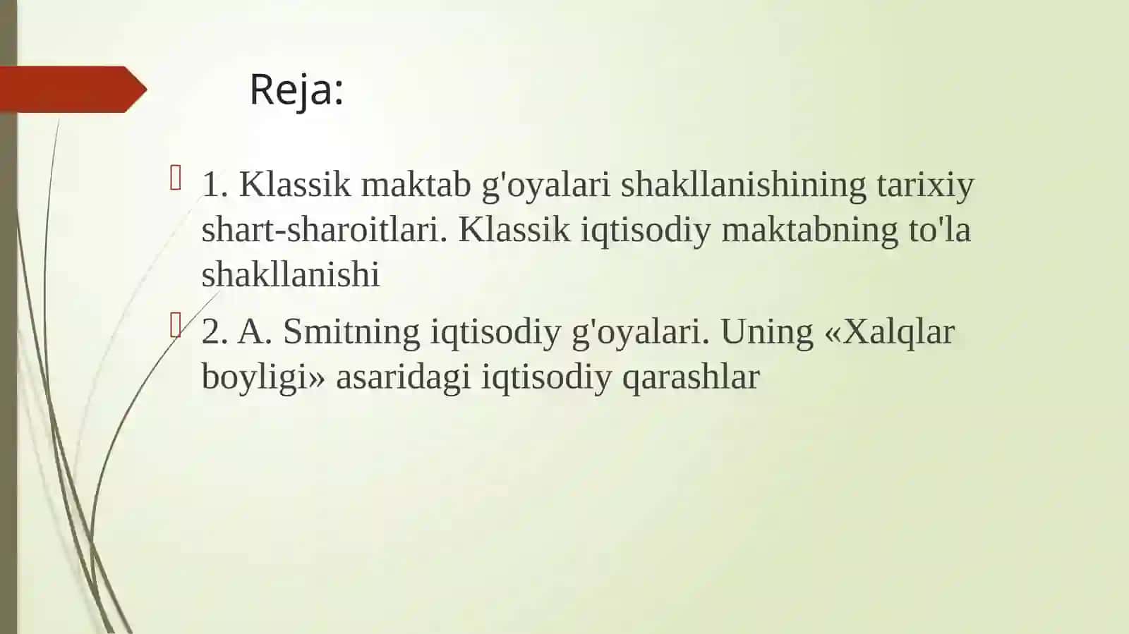 A. Smitning iqtisodiy ta'limoti 2