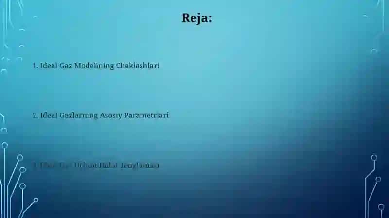 Ideal gazlar va ularning asosiy parametrlari 2