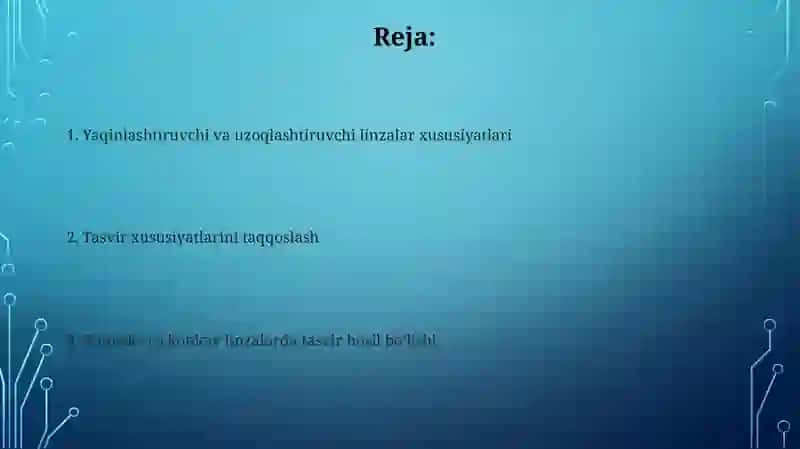 Sochuvchi linzalar xususiyatlari 2