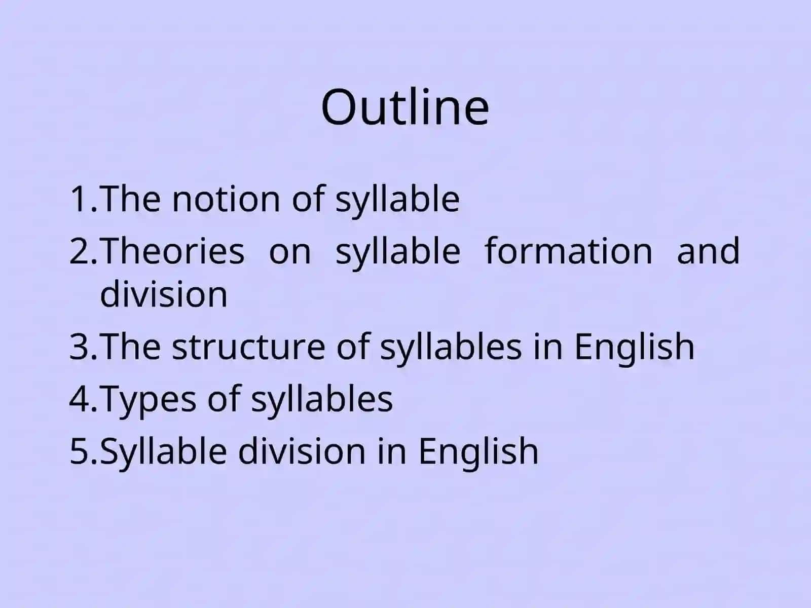 The structure of English syllables 2