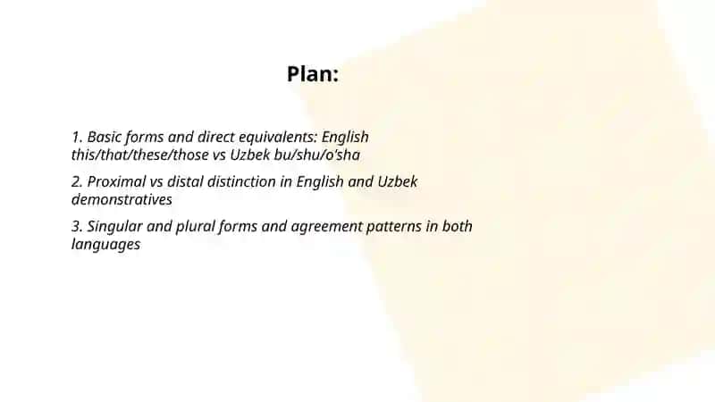 Demonstrative pronouns in English and Uzbek 2