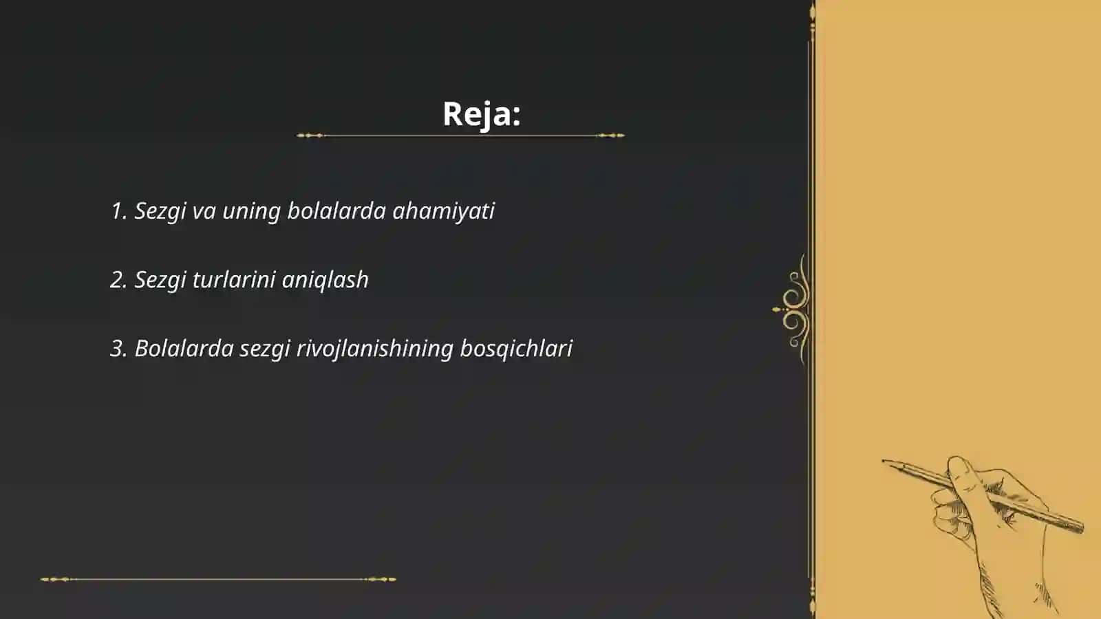 Sezgi bolalarda sezgining rivojlanishi 2