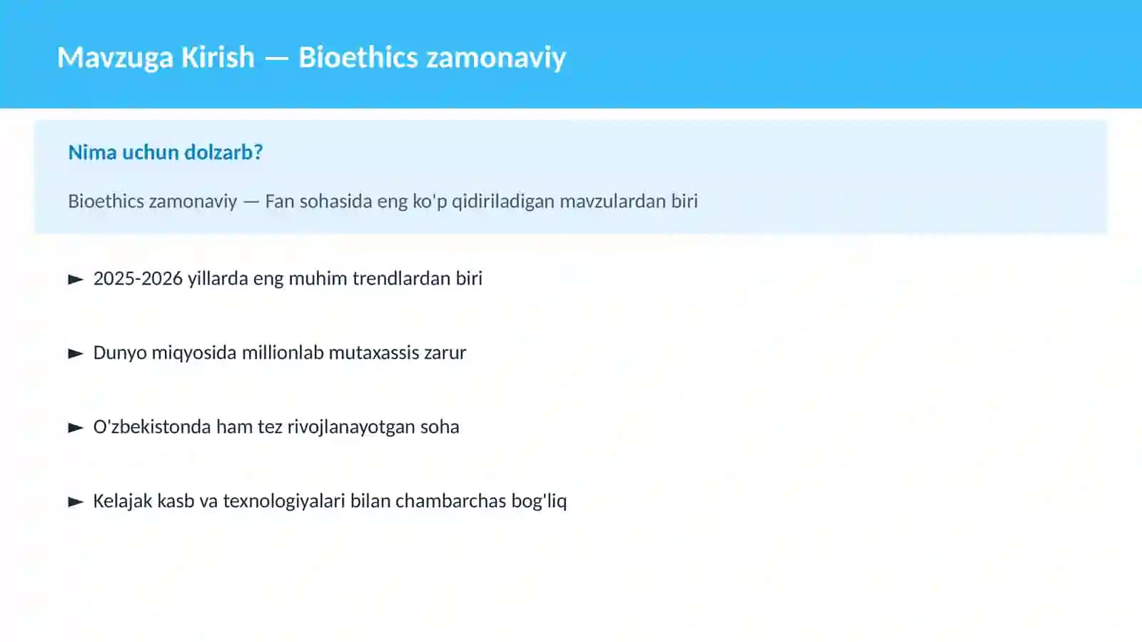 Bioethics zamonaviy 2