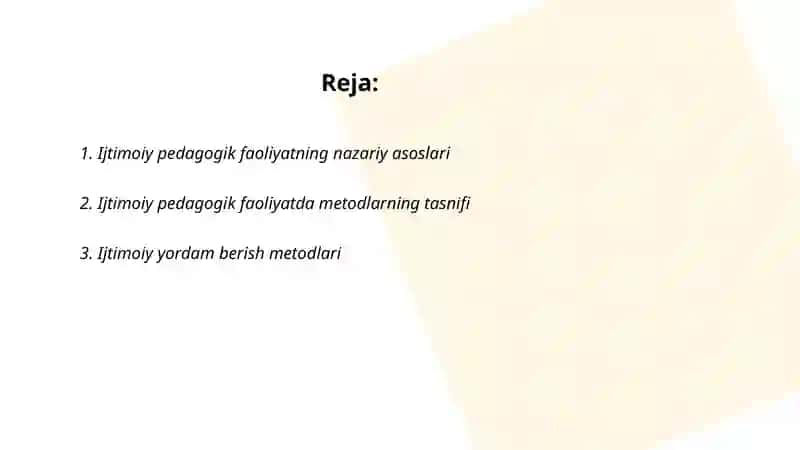 Ijtimoiy pedagogik faoliyat metodlari 2