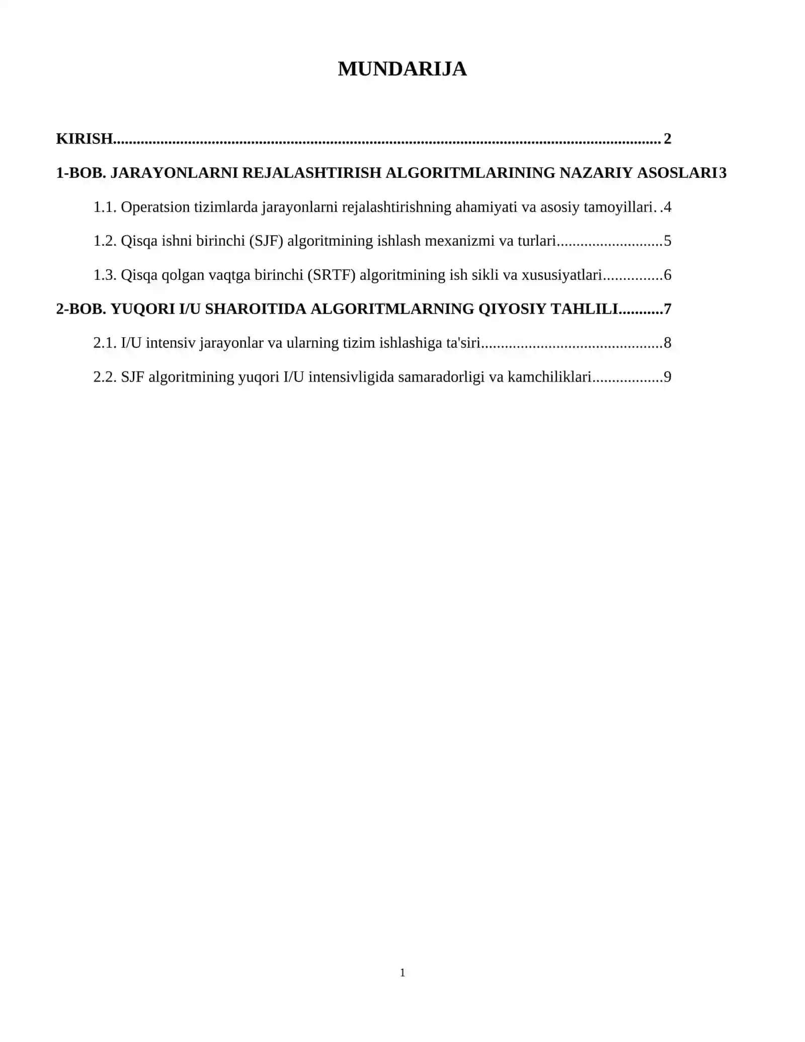 SJF va SRTF algoritmlarini eng yuqori I/U sharoitida solishtiring (Gantt diagrammasi misollari bilan). 2