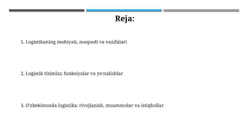 Logistikasining predmeti va vazifalari 2