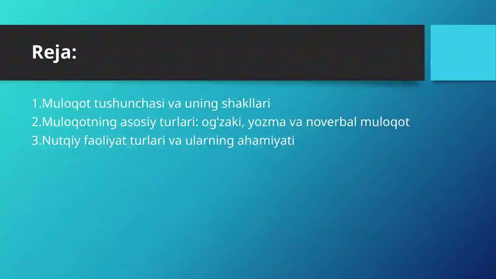 Muloqot shakllari va nutqiy faoliyat 2