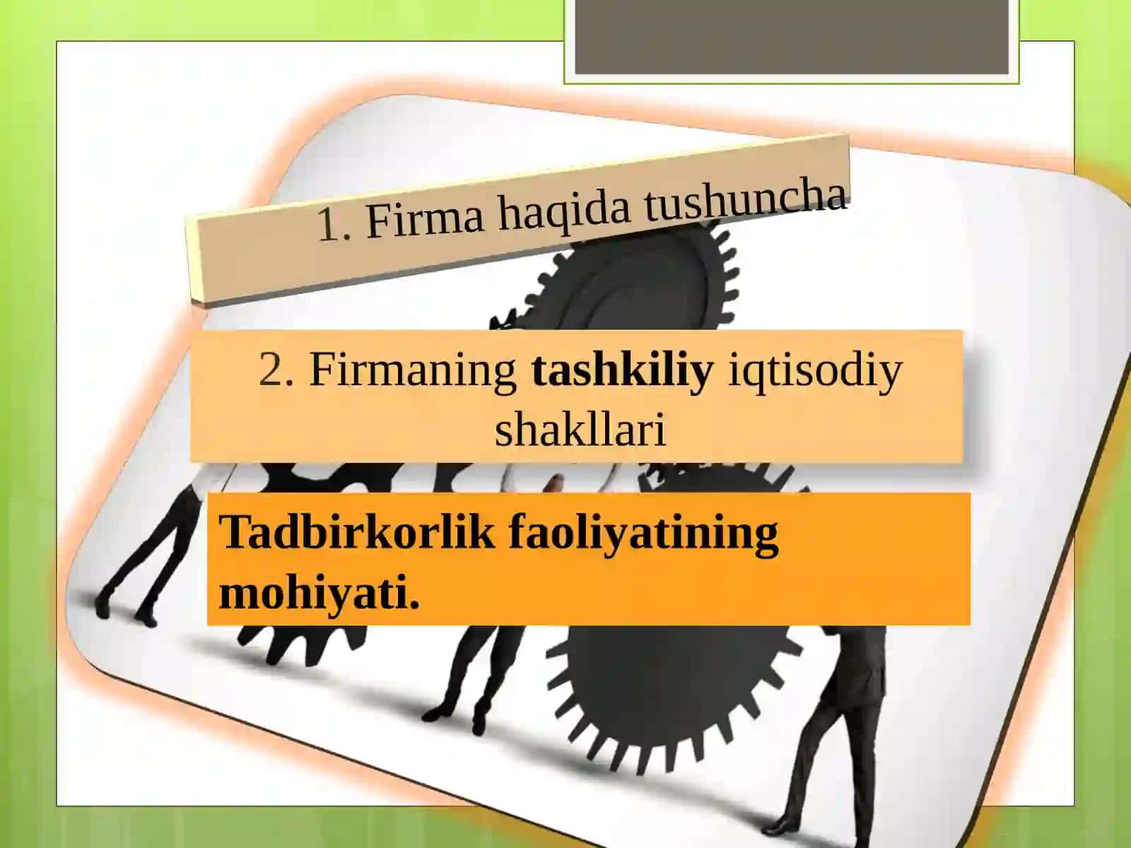 Firma va ularning iqtisodiy asoslari 2