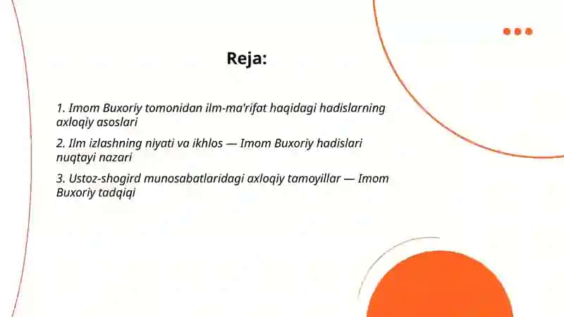 Imom Buxoriy ilm-ma'rifat haqidagi hadislarning axloqiy qarashlari 2