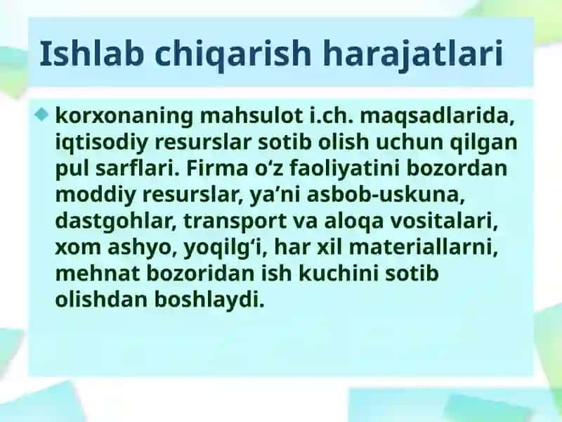 Ishlabchiqarish harajatlari 2