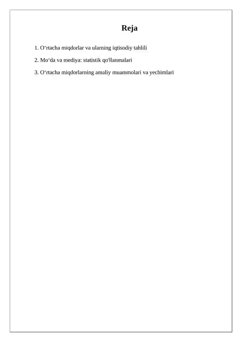 OʻRTACHA MIQDORLAR MOʻDA VA MEDIYANI 2