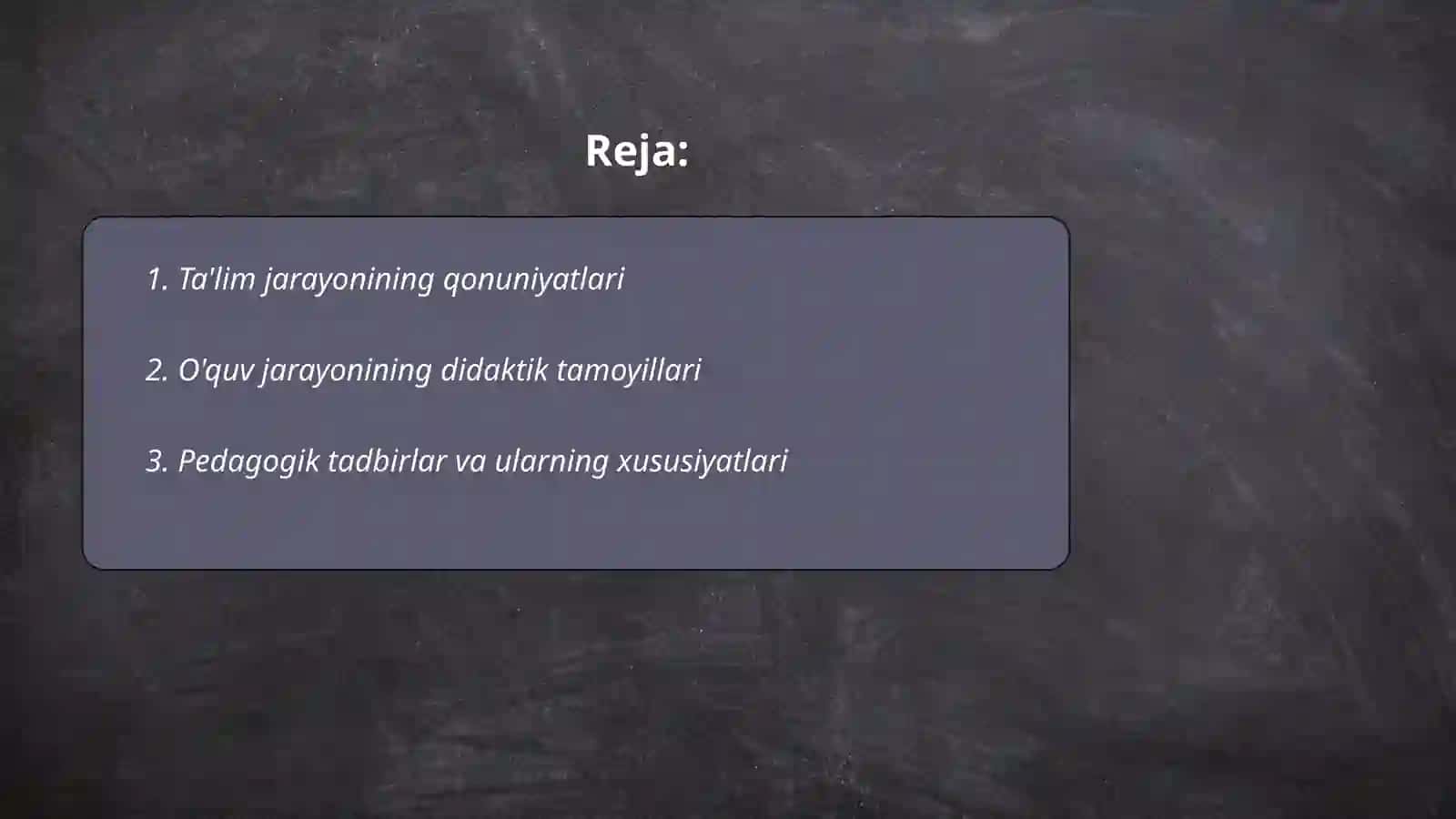 Pedagogik jarayonqonuniyatlari va tamoyillari 2