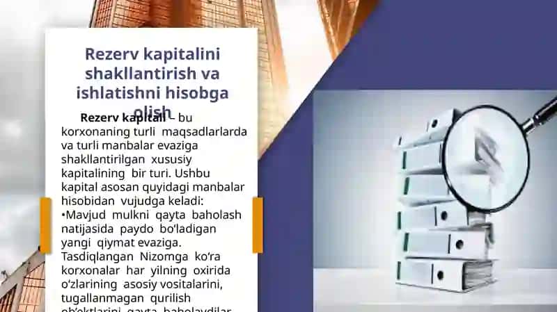 Rezerv kapitalini shakllantirish va ishlatishni hisobga olish 2