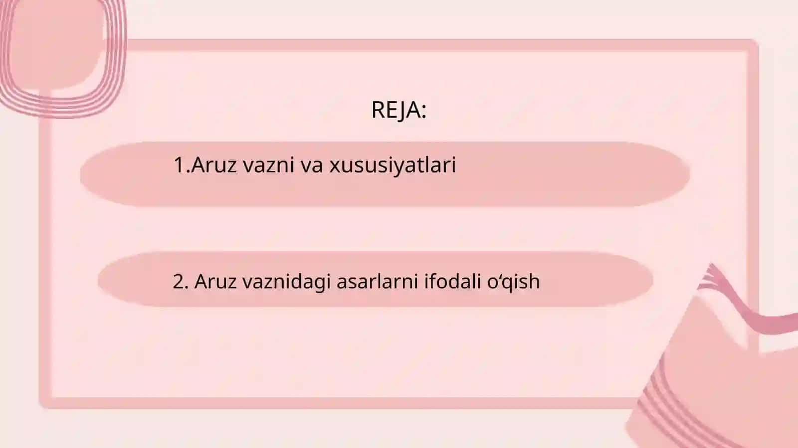 ARUZ VAZNIDAGI ASARLARNI IFODALI O‘QISH 2