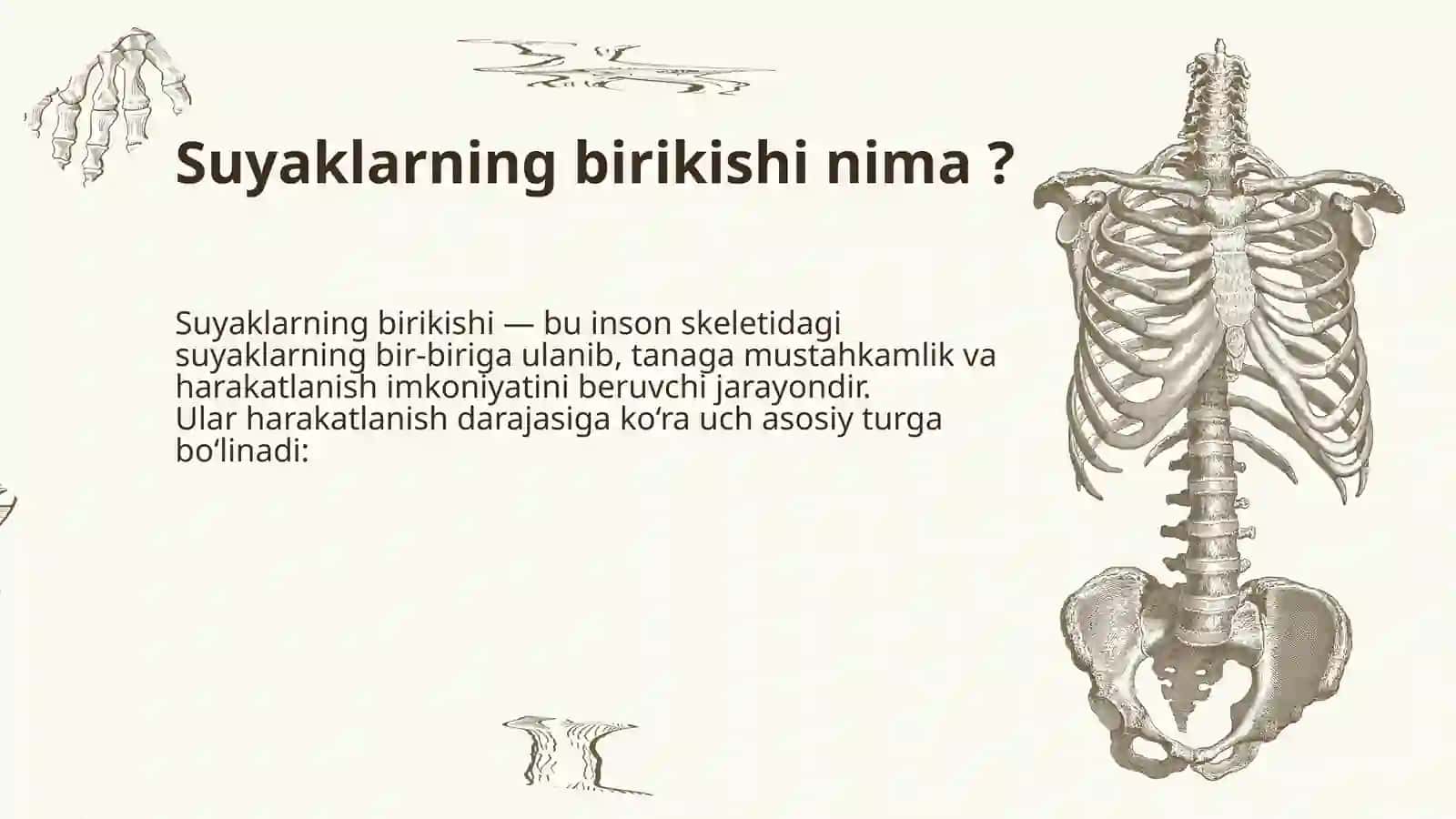 SUYAKLARNING BIRIKISH turlari va Bo’g’imlar 2
