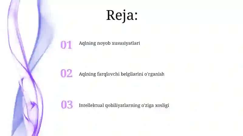 Aqlning noyob xususiyatlari 2
