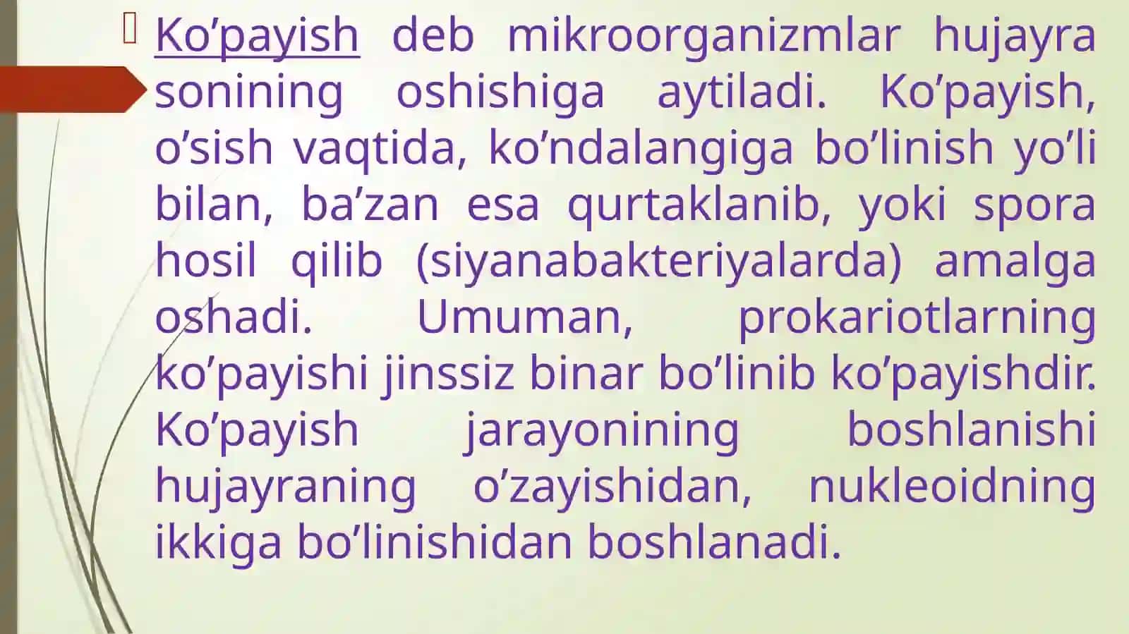 Mikroorganizmlarning o‘sishi va ko‘payishi 2