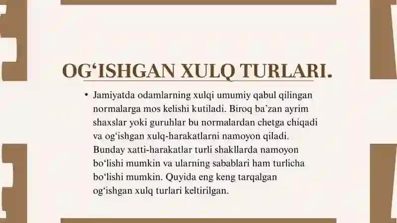 MAvzu Og’ishgan xulq ko’rinishlari. 2