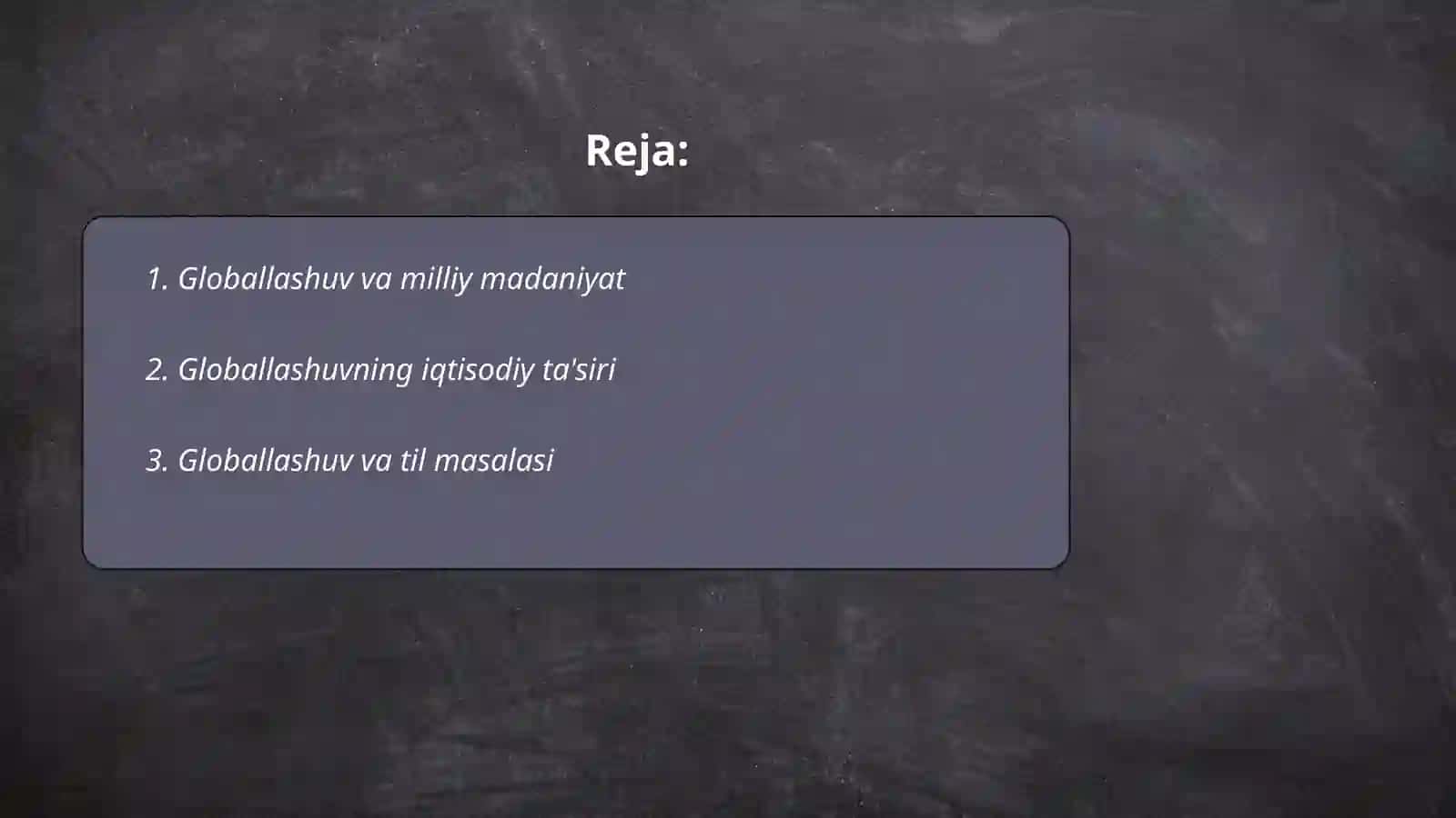 Glaballashuv yangi falsafiy mazmun sfatida 2