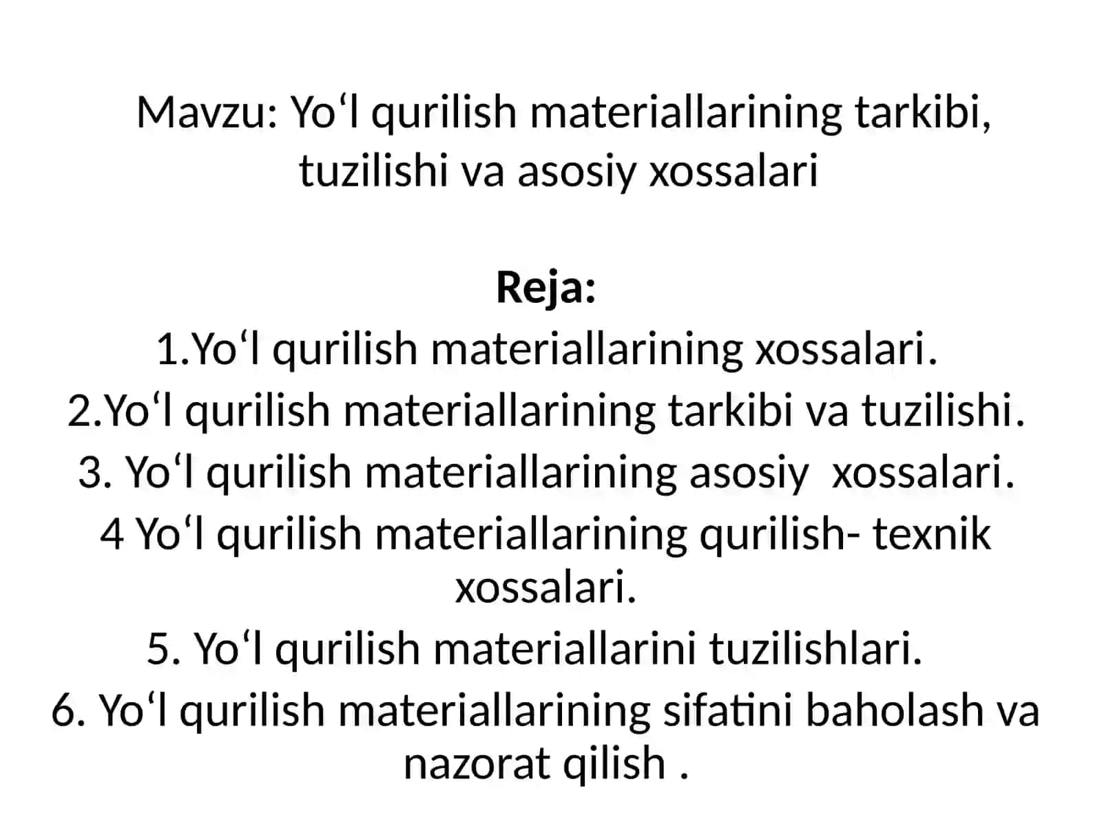 Yo‘l qurish materiallari 2