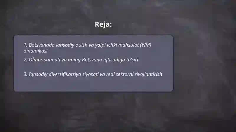 Botsvana davlati iqtisodiy rivojlanishi 2